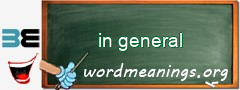 WordMeaning blackboard for in general
